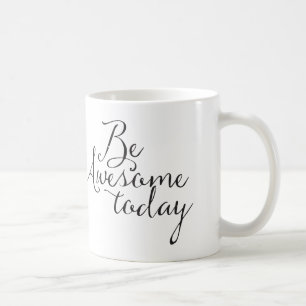 Seien Sie heute fantastisch Kaffeetasse