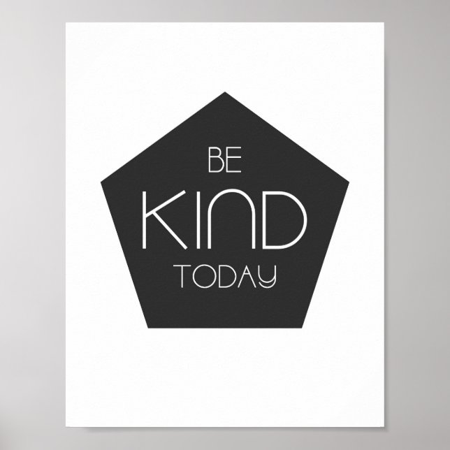 Seien Sie heute freundlich - Wohngestaltung Poster (Vorne)