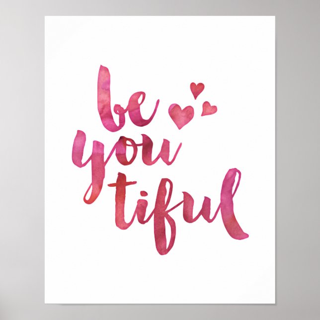 Seien Sie Ihr Aquarell-Typografie-Poster-Druck Poster (Vorne)