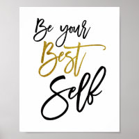 Seien Sie Ihr bestes selbst Motivierend Zitat, sch