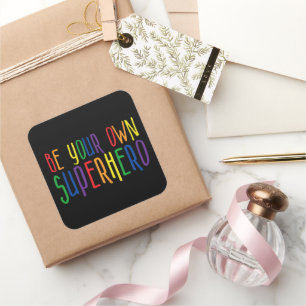 Seien Sie Ihr eigener Superheld, inspirierendes Zi Quadratischer Aufkleber