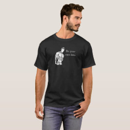 SEIEN SIE IHR EIGENES HERO SCHWARZ T-Shirt