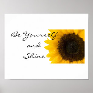 Seien Sie Ihr selbst Sonnenblumenplakat Poster