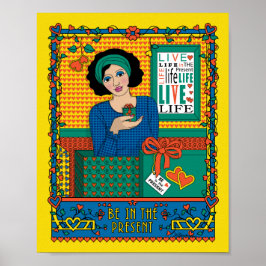 Seien Sie im Present_B_8x10-Poster Poster