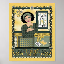 Seien Sie im Present_C_8x10-Poster Poster