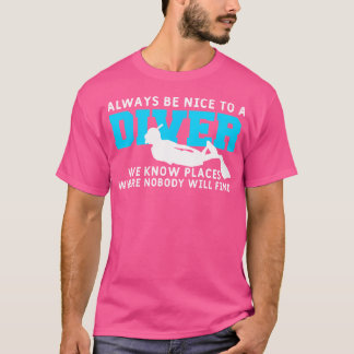 Seien Sie immer bereit für einen Taucher Funny Scu T-Shirt