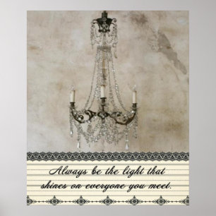 Seien Sie immer das Licht Poster