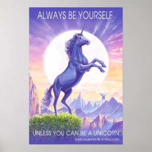 Seien Sie immer ein Lila Einhorn-Poster Poster