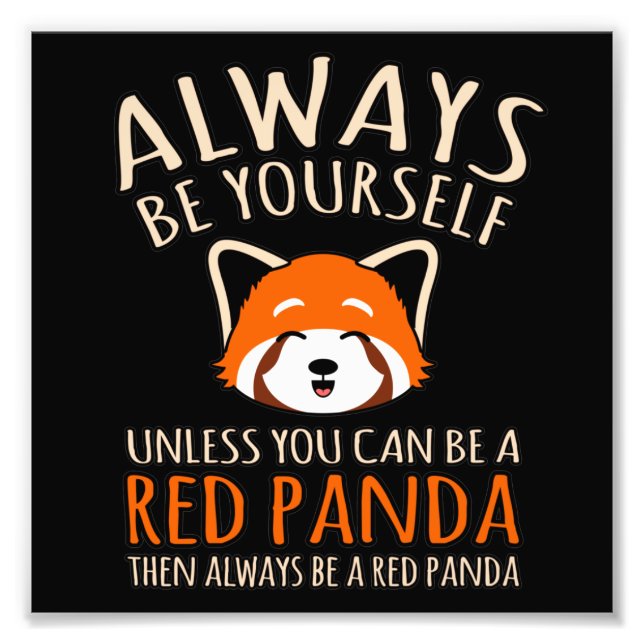 Seien Sie immer ein Niedlicher Panda-Tier Pandas L Fotodruck (Vorne)