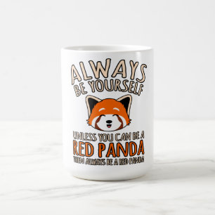 Seien Sie immer ein Niedlicher Panda-Tier Pandas L Kaffeetasse