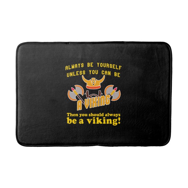 Seien Sie immer ein Viking Badematte (Vorderseite)