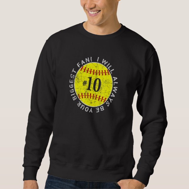 Seien Sie immer Ihre größte Fan-Lieblings-Player-S Sweatshirt (Vorderseite)