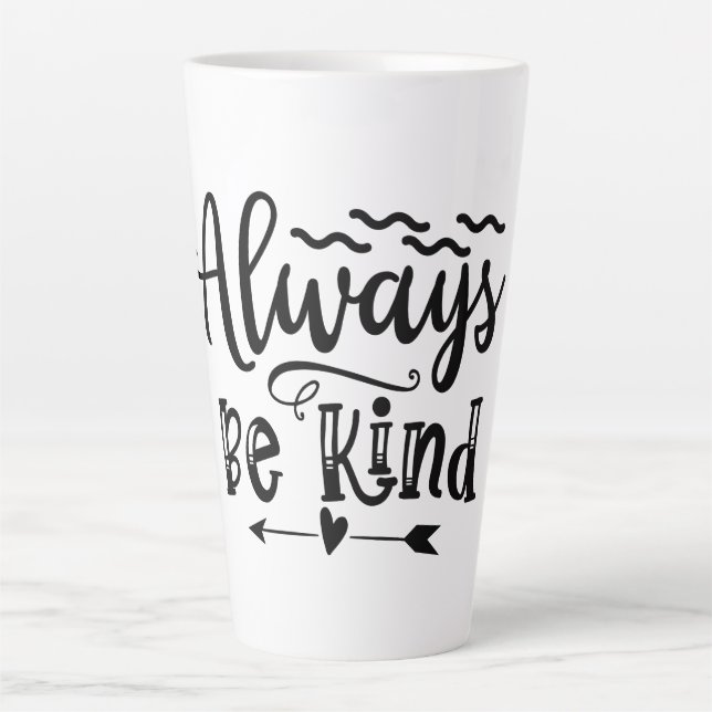 Seien Sie immer nette Tasse (Vorderseite)