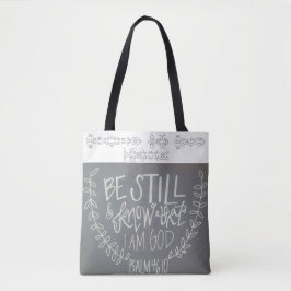 Seien Sie immer noch und wissen Sie, dass ich Gott Tasche