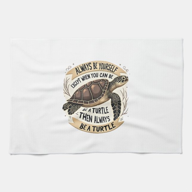 Seien Sie immer selbst, außer wenn Sie eine Schild Geschirrtuch (Horizontal)