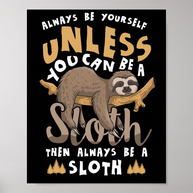 Seien Sie immer selbst, es sei denn, Sie können ei Poster (Vorne)