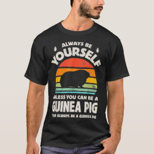 Seien Sie immer selbst, es sei denn, Sie können G T-Shirt