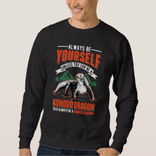 Seien Sie immer selbst, es sei denn, Sie können Ko Sweatshirt