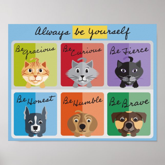 Seien Sie immer selbst moderne Farbkasten für Katz Poster (Vorne)