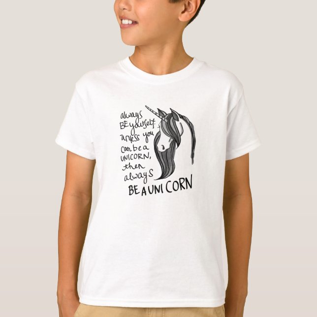 Seien Sie immer sich, es sei denn Sie ein Einhorn T-Shirt (Vorderseite)