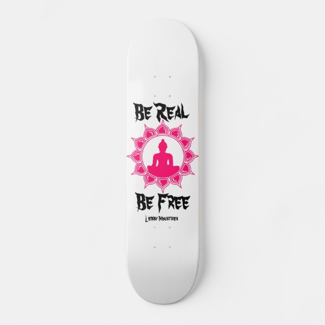 Seien Sie ist freies Buddha-Skateboard wirklich Skateboard (Vorderseite)