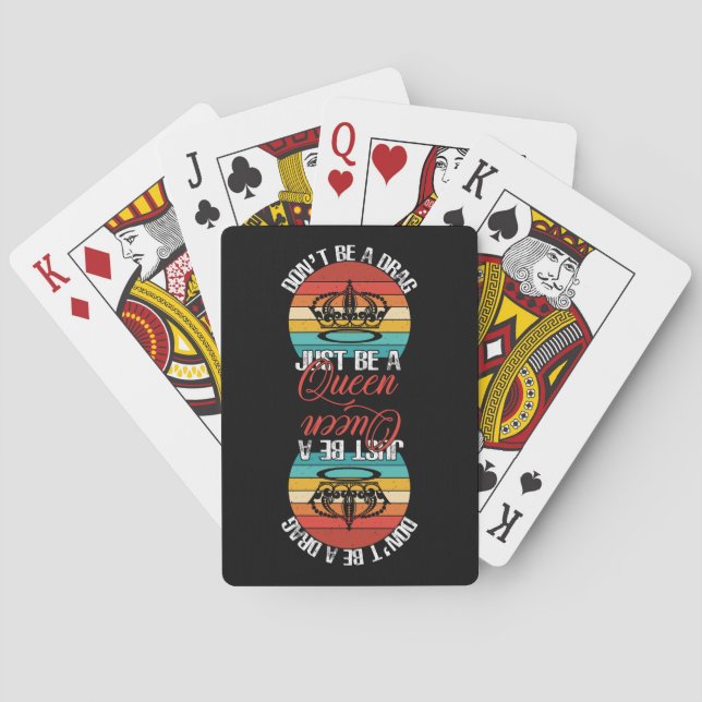 Seien Sie kein Drag Playing Cards Spielkarten (Rückseite)