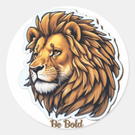 Seien Sie kühne Zitate moderner Design Runder Aufkleber