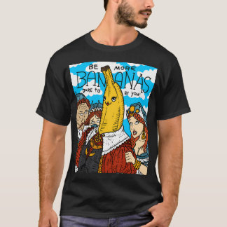 Seien Sie mehr Bananen sein Sie selbst sein Golden T-Shirt