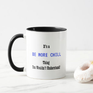 Seien Sie mehr kalte Tasse