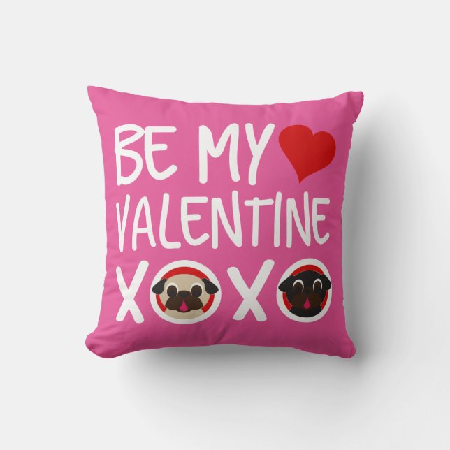 Seien Sie mein Mops-Kissen-Rosa des Valentine-XOXO Kissen (Vorderseite)