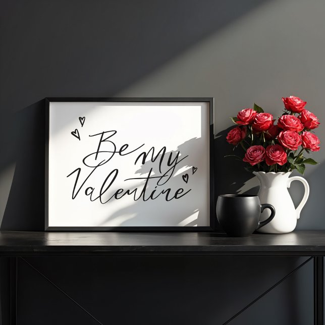 Seien Sie mein Valentine Moderne Kalligrafie Valen Poster (Be My Valentine Modern Calligraphy Valentine Art Poster)