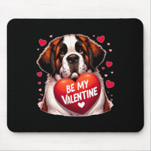 Seien Sie mein Valentine Saint Bernard Hund Herz Mousepad