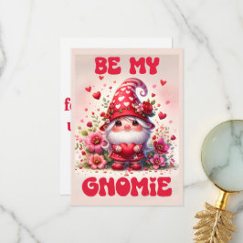Seien Sie meine Gnomie - Valentinstag-Karte Dankeskarte