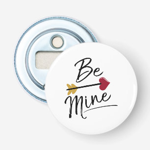 Seien Sie meine Niedlichen Valentine Flaschenöffner