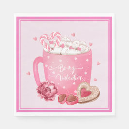Seien Sie meine Valentine Kakao, Cookies und Süßig Serviette