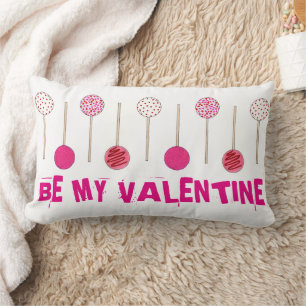 Seien Sie meine Valentine Sweet Pink Cake Pops Bäc Lendenkissen