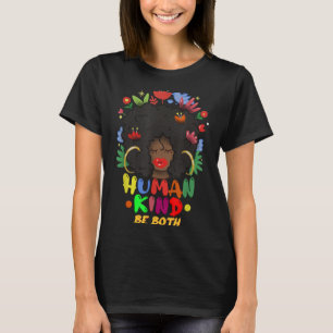 Seien Sie menschlich - seien Sie freundlich - seie T-Shirt
