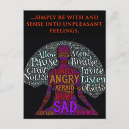 Seien Sie mit Ihren Gefühlen Postkarte