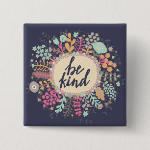 Seien Sie nett Button