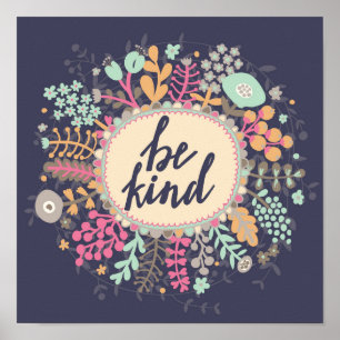 Seien Sie nett Poster