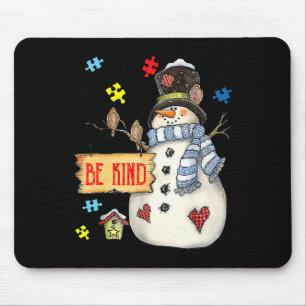 Seien Sie nett Snowman Puzzle Autismus Bewusstsein Mousepad
