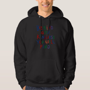 Seien Sie nett und freundlich, Sie werden Inspirat Hoodie