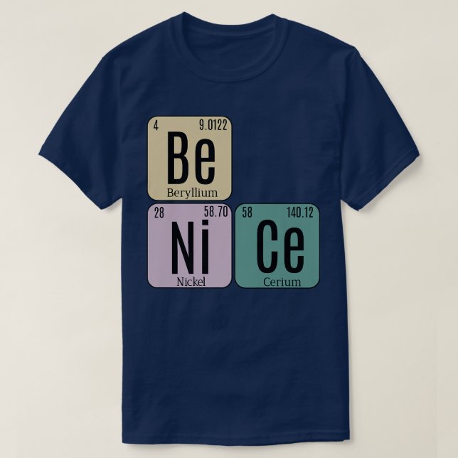 Seien Sie nett und regelmäßig mit Tischelementen d T-Shirt (Design vorne)