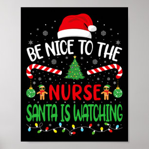 Seien Sie nett zu den Krankenschwestern, die den F Poster