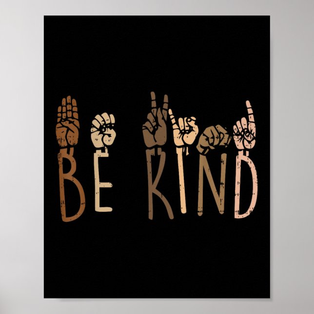Seien Sie nette Handzeichen Asl Black Lives Blm Me Poster (Vorne)