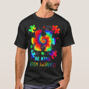 Seien Sie nette Puzzleteile Gefärbte Krawatte Auti T-Shirt
