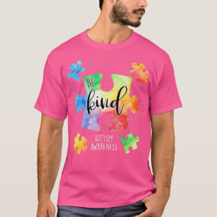 Seien Sie nette Puzzleteile Niedliche Autismus Bew T-Shirt