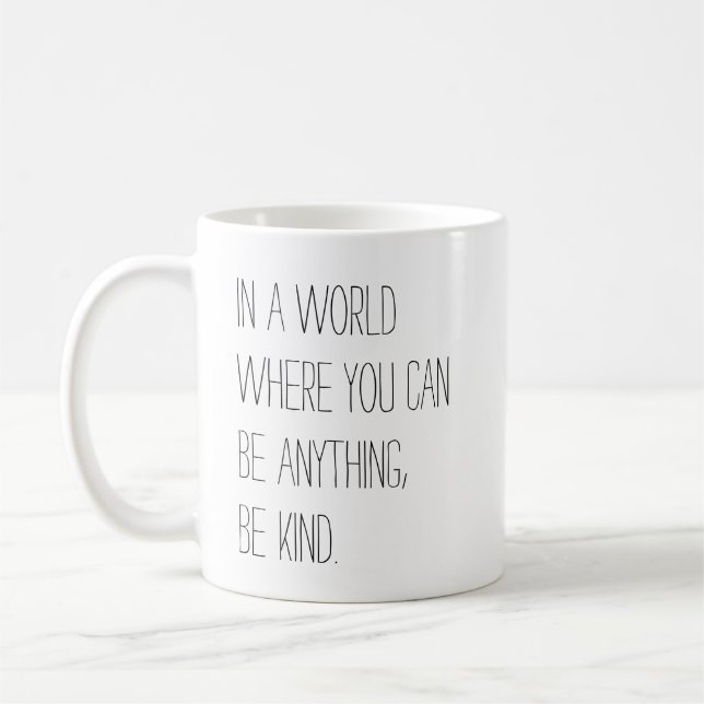 Seien Sie nette Tasse (Links)