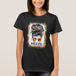 Seien Sie netter Autismus Messy Bun Hair Puzzle ge T-Shirt