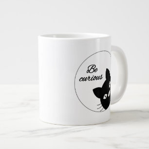 Seien Sie neugierig Jumbo-Tasse